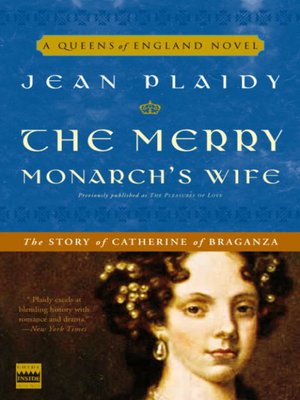 cover image of The Merry Monarch's Wife: The Story of Catherine of Braganza